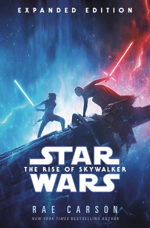 [Star Wars 01] • [Star Wars Disney Canon Novel 09] • The Rise of Skywalker · Expanded Edition (Star Wars)